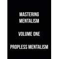 Mastering Mentalism Propless (Vol 1) by Sam Wooding