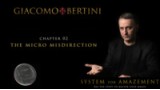 Mastering The Micromisdirection by Giacomo Bertini Mastering The Micromisdirection by Giacomo Bertini