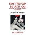 May The Flop Be With You by Jon Racherbaumer