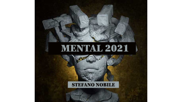 Mental 2021 by Stefano Nobile Mental 2021 by Stefano Nobile