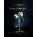 Mental Die-Mensional by Sudo Nimh Mental Die-Mensional by Sudo Nimh