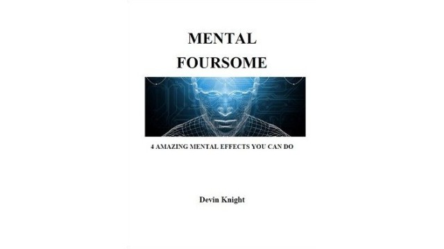 Mental Foursome by Devin Knight Mental Foursome by Devin Knight