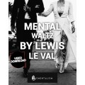 Mental Waltz by Lewis Le Val Mental Waltz by Lewis Le Val