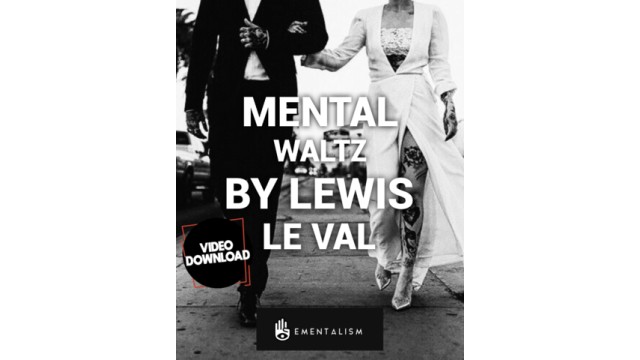 Mental Waltz by Lewis Le Val Mental Waltz by Lewis Le Val