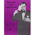 Mentalism For Connoisseurs by Stanton Carlisle