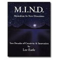 Mentalism In New Directions (M.I.N.D.) by Lee Earle
