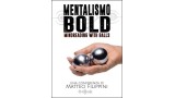 Mentalismo Bold by Matteo Filippini Mentalismo Bold by Matteo Filippini
