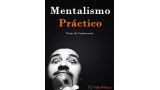 Mentalismo Practico by Pablo Amira Mentalismo Practico by Pablo Amira