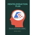 Mentelimination Plus by Ken De Courcy