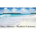 Mephisto'S Journey by Docc Hilford
