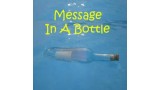 Message In A Bottle by Tom Yurasits Message In A Bottle by Tom Yurasits