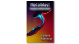 Metalblast by Richard Osterlind Metalblast by Richard Osterlind