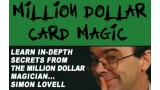 Million Dollar Card Magic With Simon Lovell by Simon Lovell Million Dollar Card Magic With Simon Lovell by Simon Lovell