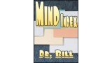 Mind Index by Dr. Bill Cushman Mind Index by Dr. Bill Cushman