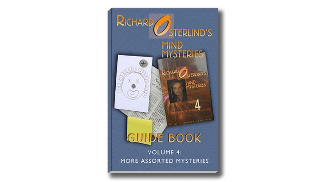 Mind Mysteries Guide Book Vol 4 by Richard Osterlind Mind Mysteries Guide Book Vol 4 by Richard Osterlind