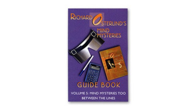Mind Mysteries Guide Book Vol 5 by Richard Osterlind Mind Mysteries Guide Book Vol 5 by Richard Osterlind