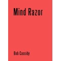 Mind Razor by Bob Cassidy