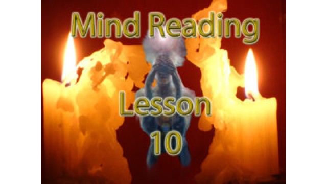 Mind Reading Lesson 10 by Kenton Knepper Mind Reading Lesson 10 by Kenton Knepper