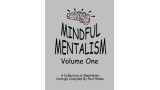 Mindful Mentalism Volume 1 by Paul Hallas Mindful Mentalism Volume 1 by Paul Hallas