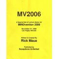 Mindvention 2006 Lecture Notes by Rick Maue