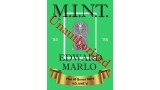 Mint Vi Unauthorized by Edward Marlo & Wesley James Mint Vi Unauthorized by Edward Marlo & Wesley James