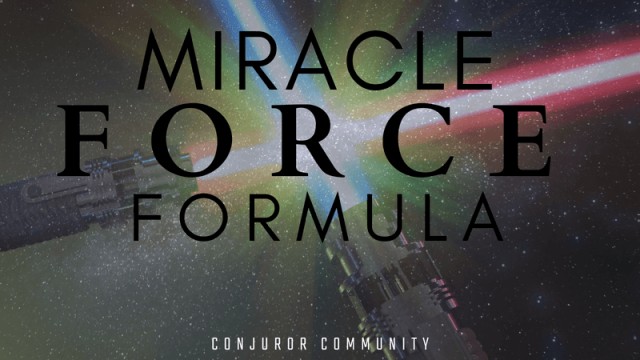 Miracle Force Formula by Conjuror Community Club Miracle Force Formula by Conjuror Community Club