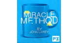 Miracle Method by John Carey Miracle Method by John Carey