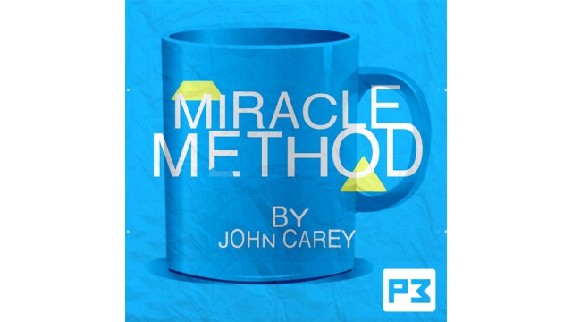 Miracle Method by John Carey Miracle Method by John Carey