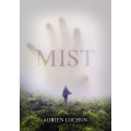 Mist by Adrien Lochon