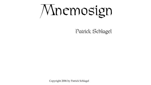 Mnemosign by Patrick Schlagel Mnemosign by Patrick Schlagel