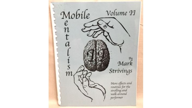 Mobile Mentalism Volume 2 by Mark Strivings Mobile Mentalism Volume 2 by Mark Strivings