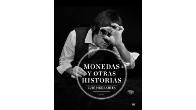 Monedas Y Otras Histo by Luis Piedrahita Monedas Y Otras Histo by Luis Piedrahita