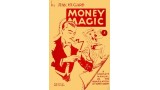 Money Magic by Jean Hugard Money Magic by Jean Hugard