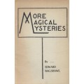 More Magical Mysteries by Edward Bagshawe