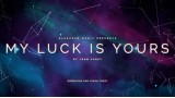 My Luck Is Yours by John Carey