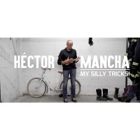 My Silly Tricks by Hector Mancha My Silly Tricks by Hector Mancha
