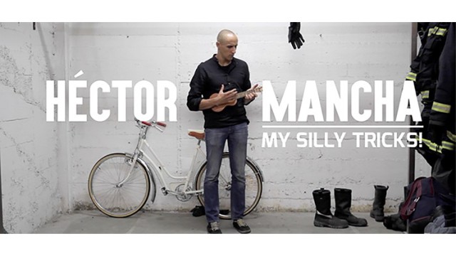 My Silly Tricks by Hector Mancha My Silly Tricks by Hector Mancha