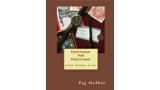 Mysteriouser And Mysteriouser by Raj Madhok Mysteriouser And Mysteriouser by Raj Madhok