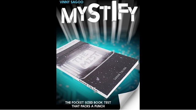 Mystify by Vinny Sagoo Mystify by Vinny Sagoo