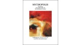 Mythopolis by Jon Racherbaumer Mythopolis by Jon Racherbaumer