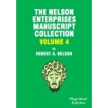 Nelson Enterprises Manuscript Collection 4 by Robert A. Nelson
