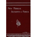 New Magical Sleights & Fakes by Reginald Morrell