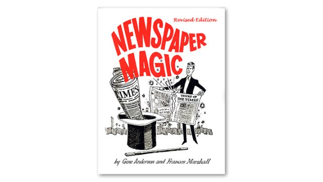 Newspaper Magic Revised Edition Newspaper Magic Revised Edition