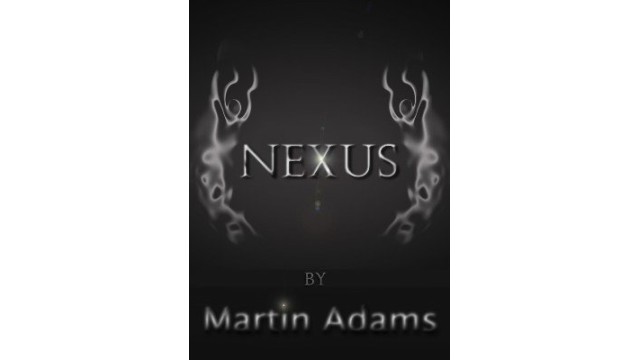 Nexus by Martin Adams Nexus by Martin Adams
