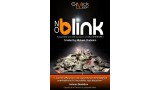 No Blink by Mickael Chatelain Le Secret No Blink by Mickael Chatelain Le Secret