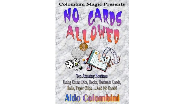 No Cards Allowed by Aldo Colombini No Cards Allowed by Aldo Colombini