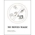 No Moves Magic by Rick Kercher