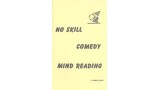 No Skill Comedy Min by S. W. Reilly & Val Andrews & Oscar Paulson No Skill Comedy Min by S. W. Reilly & Val Andrews & Oscar Paulson