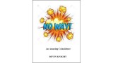 No Way! by Devin Knight No Way! by Devin Knight