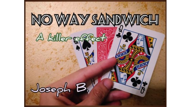 No Way Sandwich by Joseph B No Way Sandwich by Joseph B